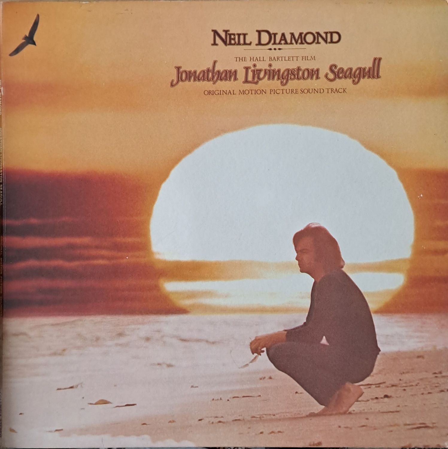 Neil Diamond - The film's Jonathan Livingstone Seagull Sound track Neil Diamond - The film's Jonathan Livingstone Seagull Sound track