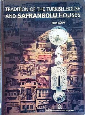Tradition of the turkish house