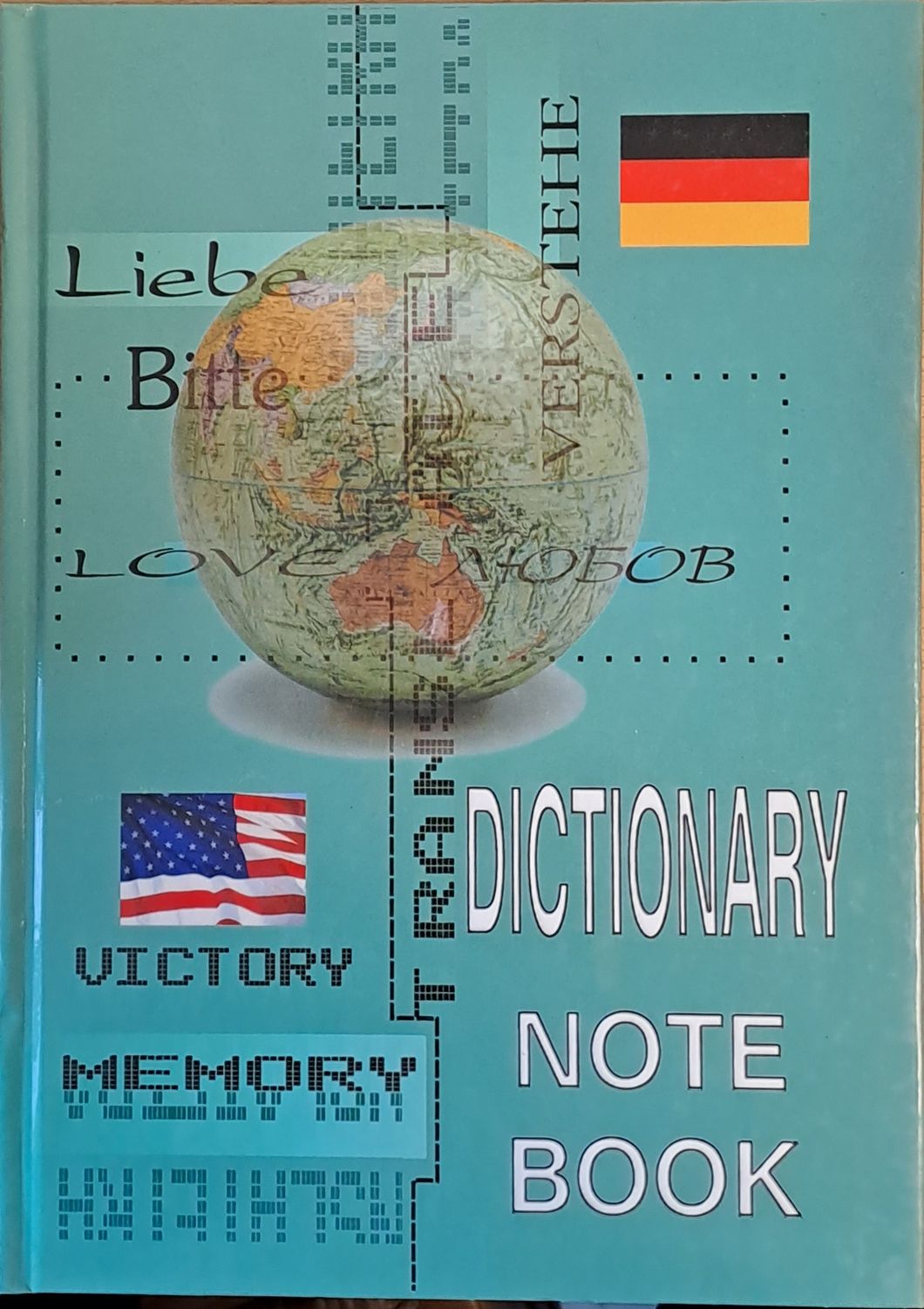 Dictionary Note Book / Неправилни глаголи в Английския език