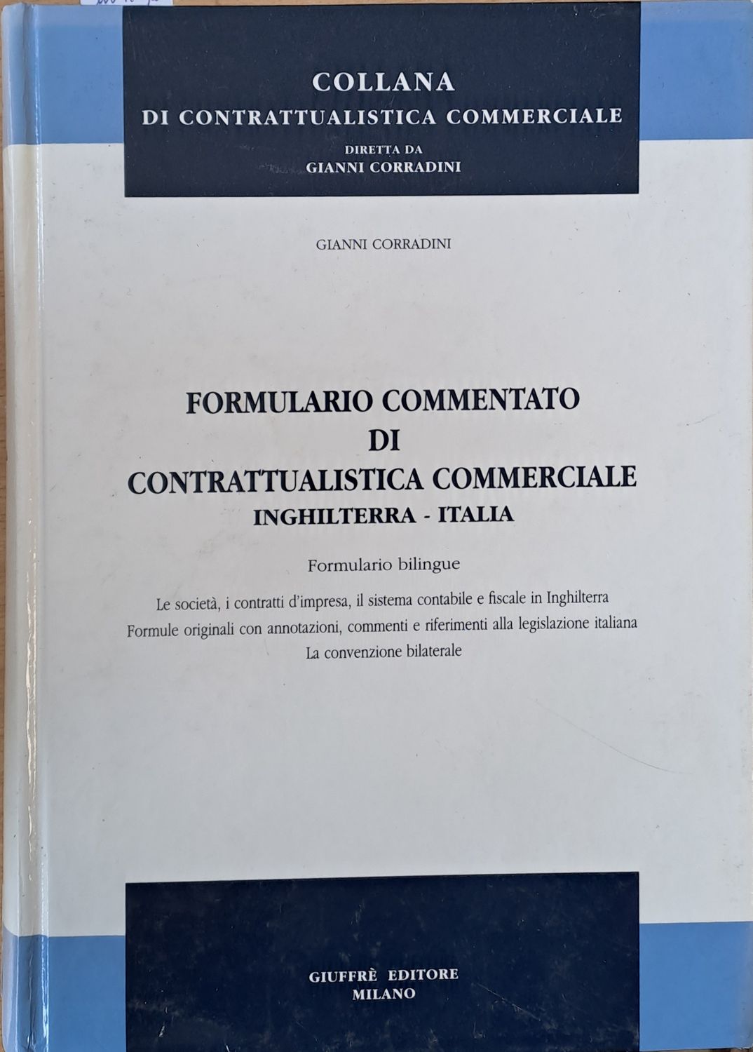 Formulario Commentato Di Contrattualistica Commerciale Inghilterra-Italia
