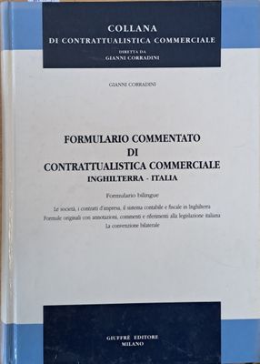Formulario Commentato Di Contrattualistica Commerciale Inghilterra-Italia