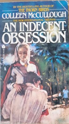 An Indecent Obsession