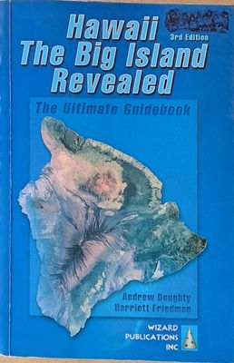 Hawaii. The Big Island Revealed