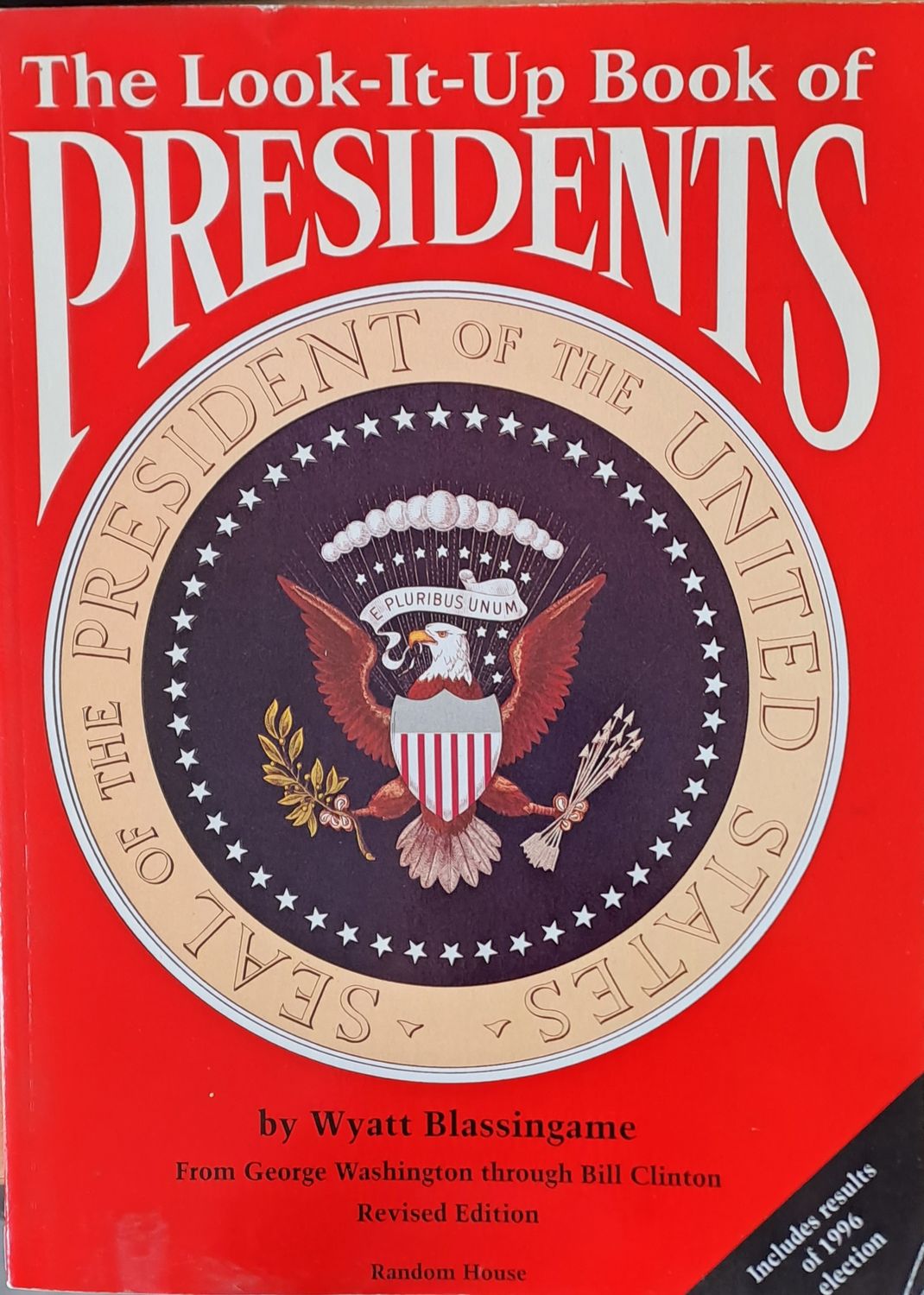 The Look-It-Up Book of Presidents