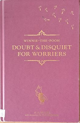 Doubt and Disquiet for Worriers