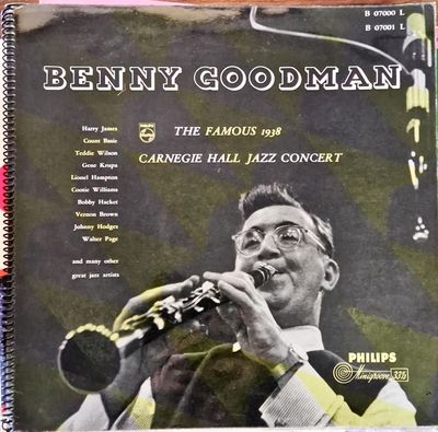 Benny Goodman /The Famous 1938 Carnegie Hall Jazz Concert with many great jazz artists - 3 плочи
