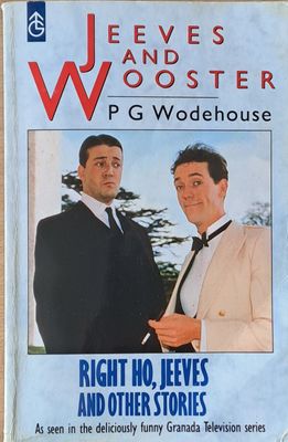 Jeeves and Wooster Right Ho, Jeeves and Other Stories