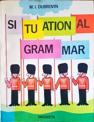 Situational Grammar
