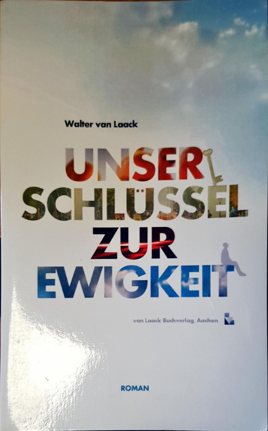 Unser schlussel zur ewigket