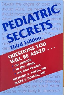 Pediatric Secrets, third edition
