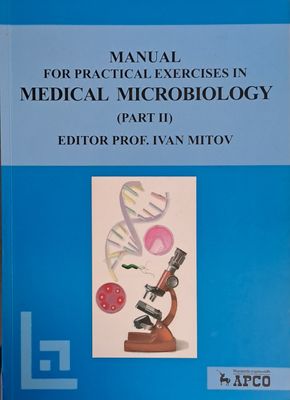 Manual for Practical Exercises in Medical Microbiology, part II