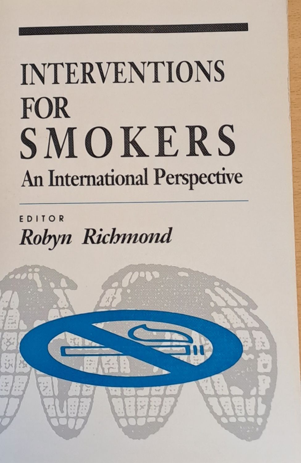 Interventions for Smokers. An International, Perspective