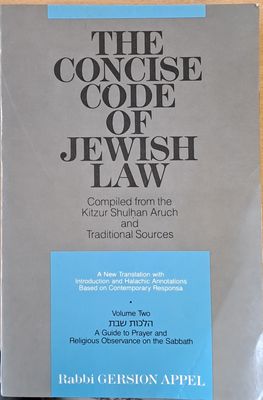 The Concise Code of Jewish Law, volume two