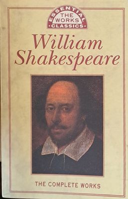 William Shakespeare: The Complete Works
