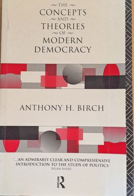 The Concepts and Theories of Modern Democracy
