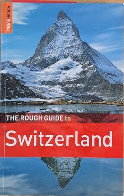 The Rough Guide to Switzerland