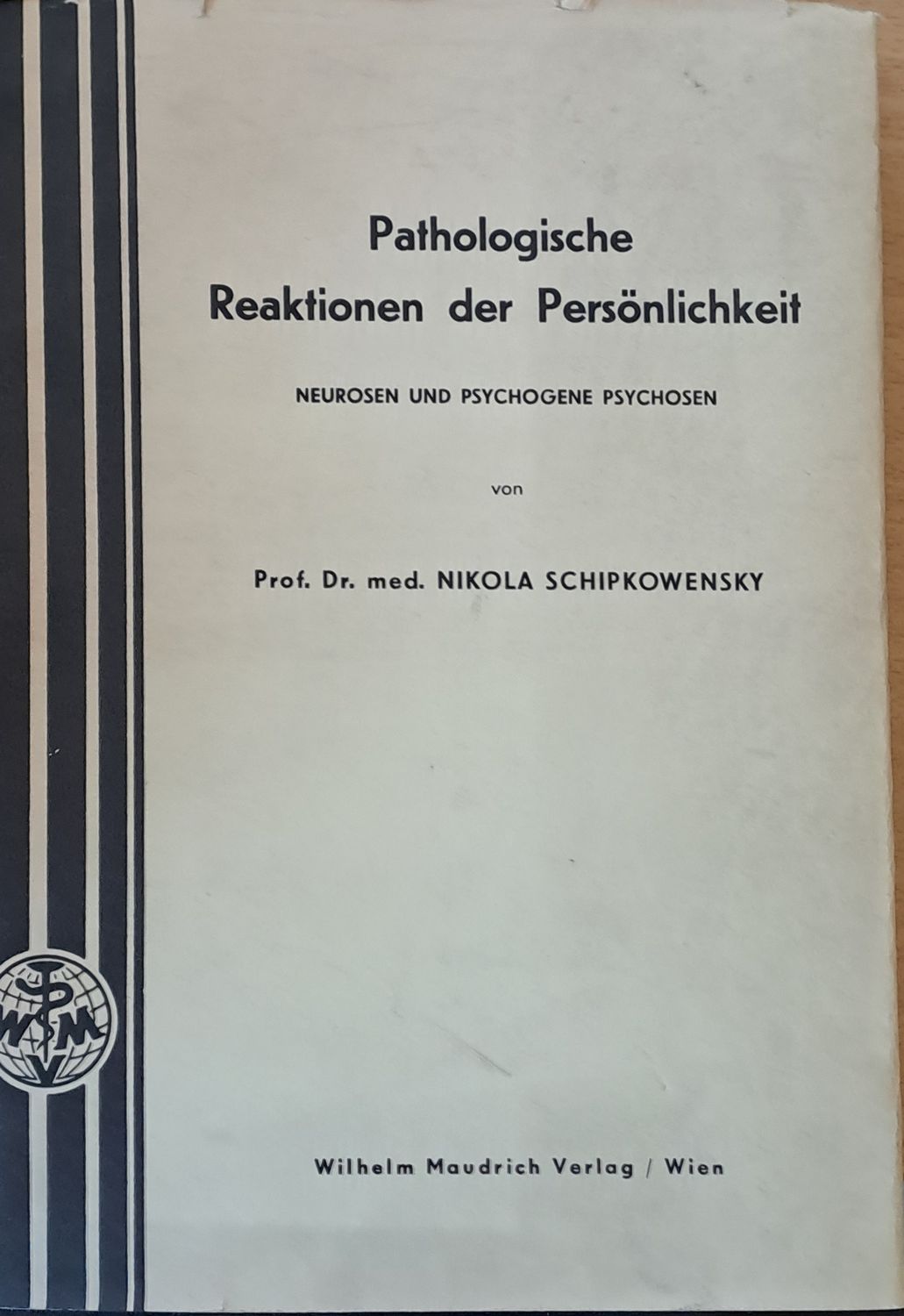 Pathologische Reaktionen der Personlichkeit