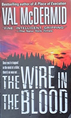 The Wire in the Blood
