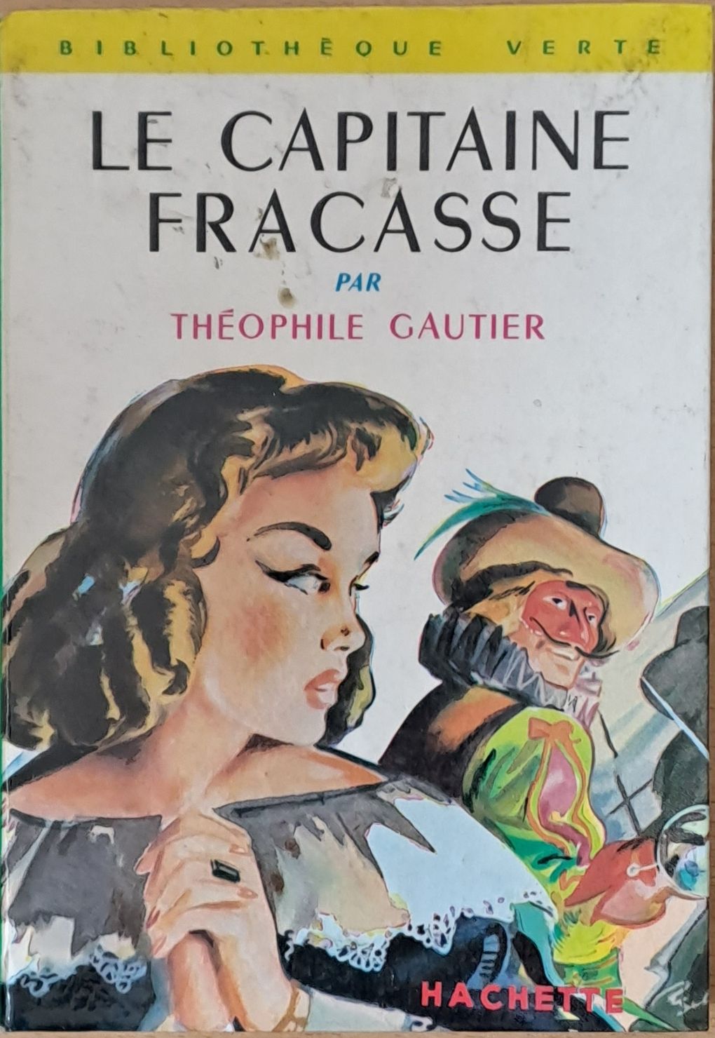 Le Capitaine Fracasse Le Capitaine Fracasse