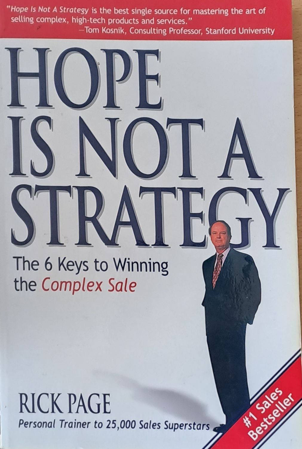 Hope is not a Strategy