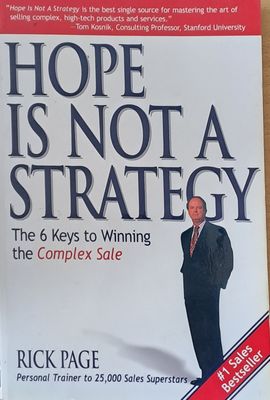 Hope is not a Strategy