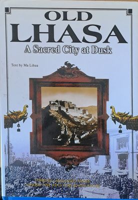 Old Lhasa. A Sacred City at Dusk