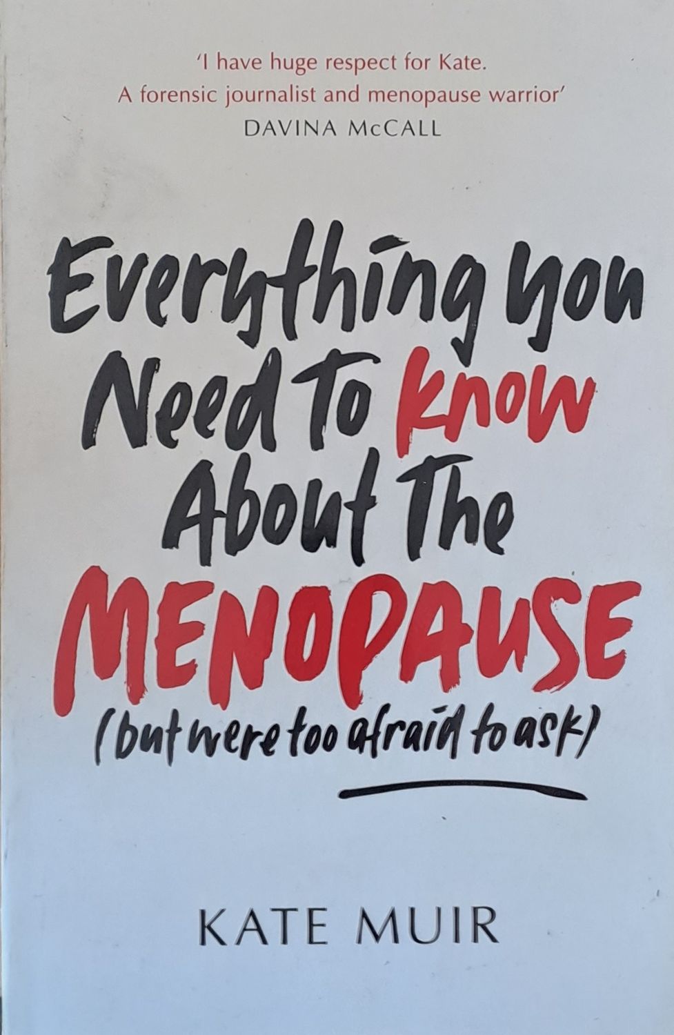 Everything you Need to know about the Menopause