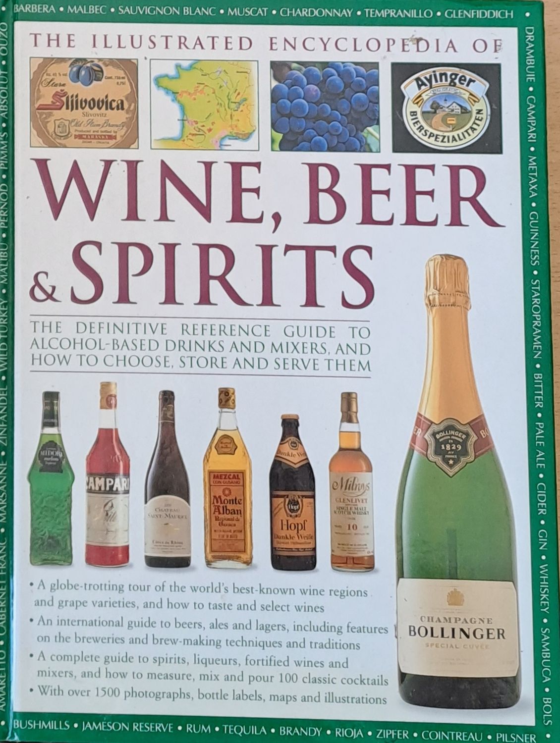 The Illustrated Encyclopedia of wine, beer and spirits