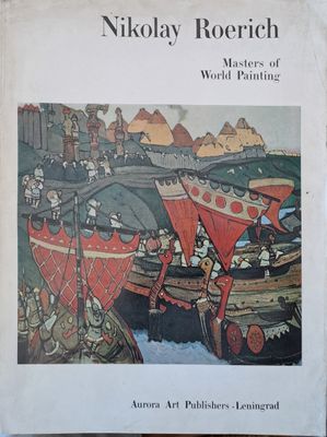 Nikolay Roerich - Masters of World Painting