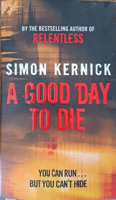 A good day to die