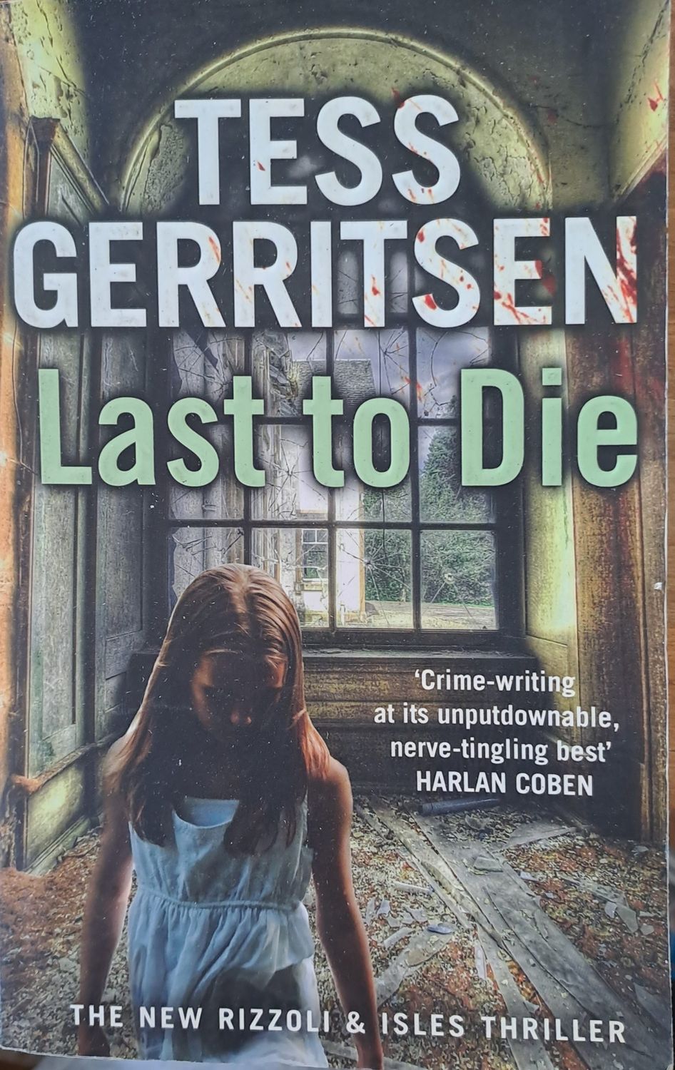 Last to die