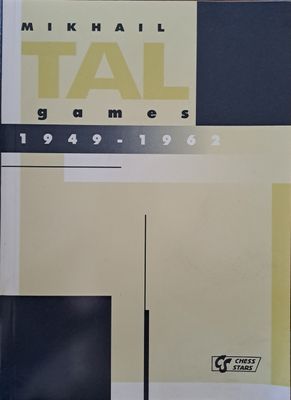 Mikhail Tal games - 1949 - 1962