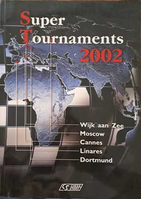 Super tournaments 2002
