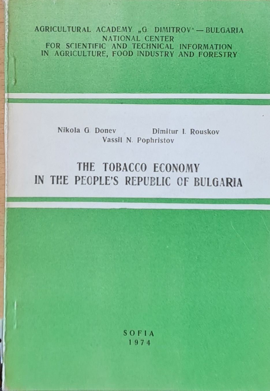 The tobacco economy in the People&#39;s Republic of Bulgaria
