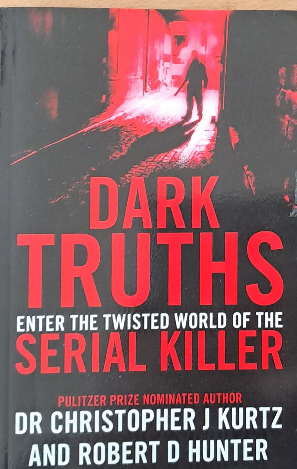 Dark Truths Serial Killer Dark Truths Serial Killer