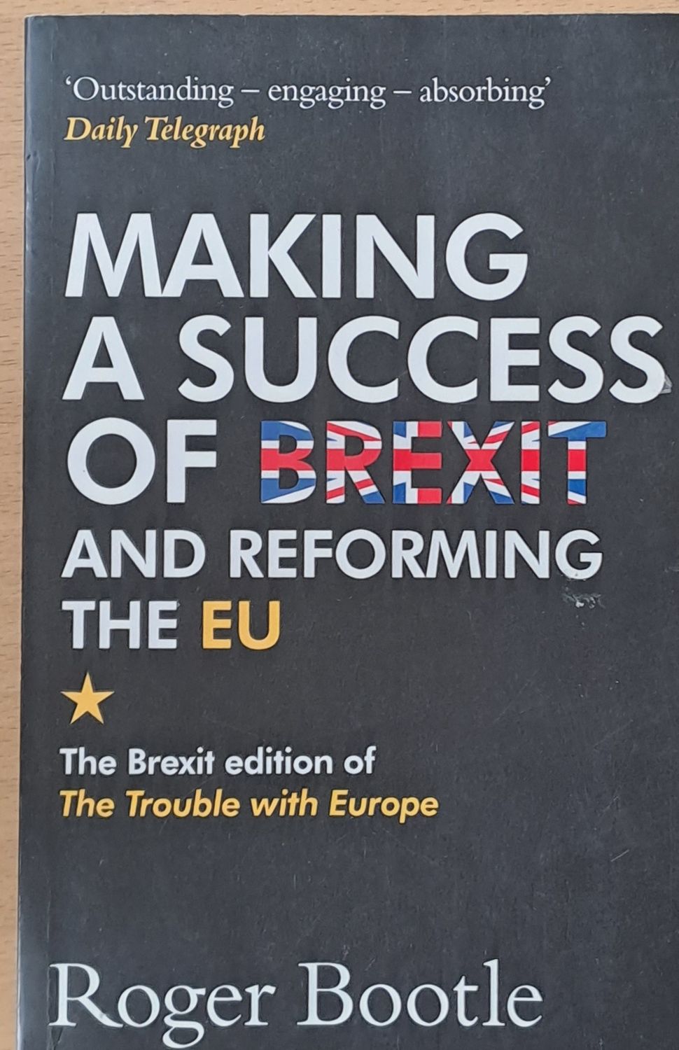 Making a success of Brexit and reforming the EU