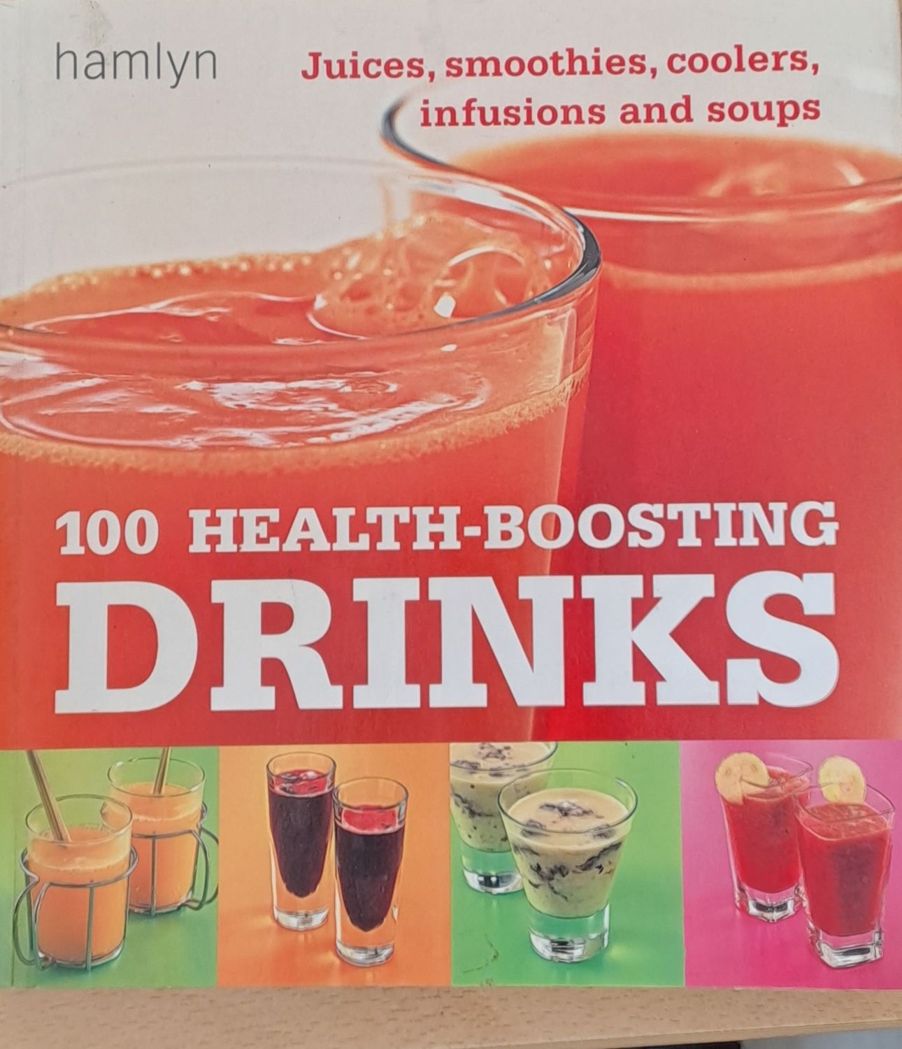 100 Health-boosting drinks 100 Health-boosting drinks