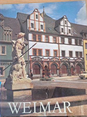 Weimar Bilder einer traditionsreichen Stadt