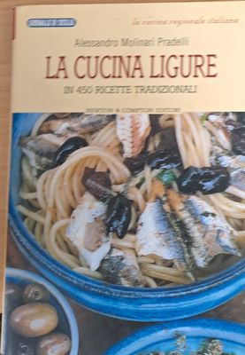 La cucina ligure - In 450 ricette tradizionali (Копие)