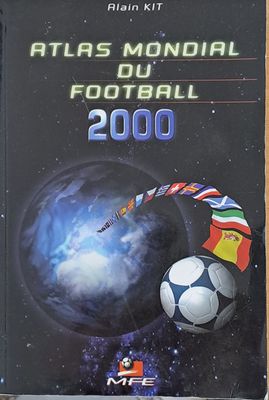 Atlas Mondial Du Football 2000