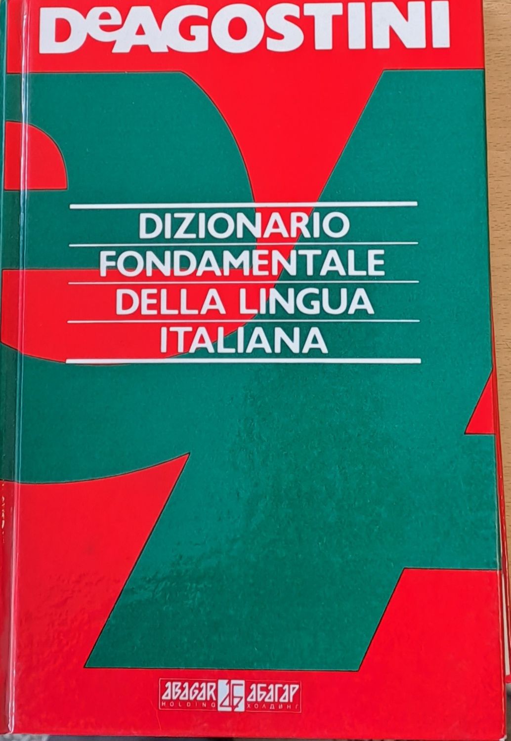 DEAGOSTINIq Dizionario Fondamentale Della Lingua Italiana