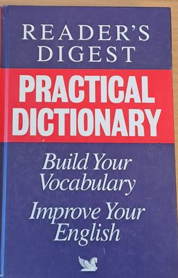 Reader&quot;s Digest PRACTICAL DICTIONARY