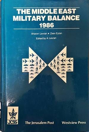 The Middle East Military Balance 1986