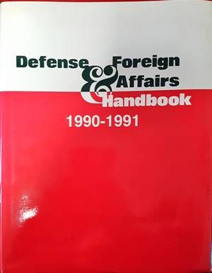 Defense Foreign Affairs Handbook 1990-1991