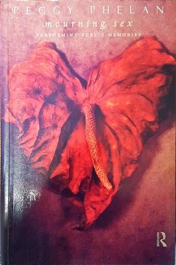 Mourning sex. Performing public memories Mourning sex. Performing public memories