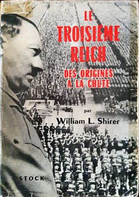 Le troisième reich des origines à la chute Le troisième reich des origines à la chute