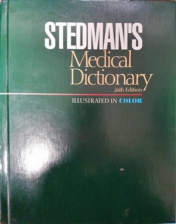 Stedman's medical dictionary illustrated in color