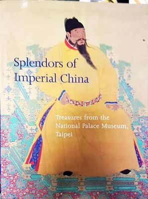 Splendors of Imperial China Splendors of Imperial China