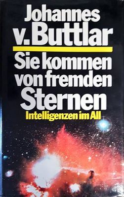 Sie kommen von fremden Sternen