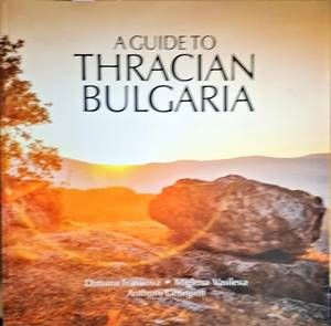 A Guide to Thracian Bulgaria